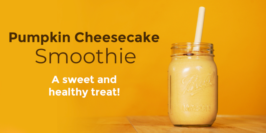 A Pumpkin Cheesecake Smoothie in a glass jar with a straw. The words "Pumpkin Cheesecake Smoothie, a sweet and healthy treat!" on it.