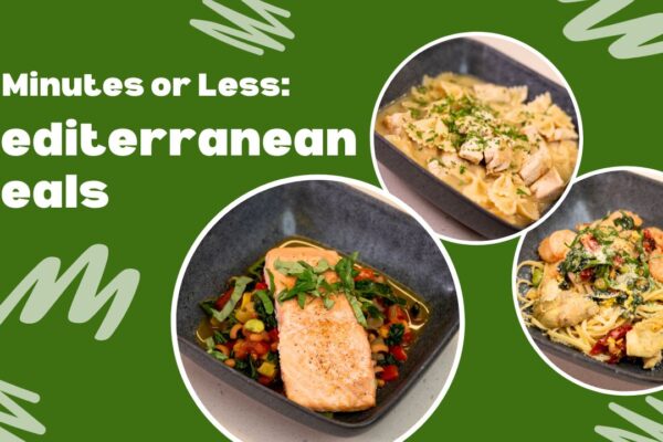 15 minutes or less Mediterranean meals with three photos of the meals
